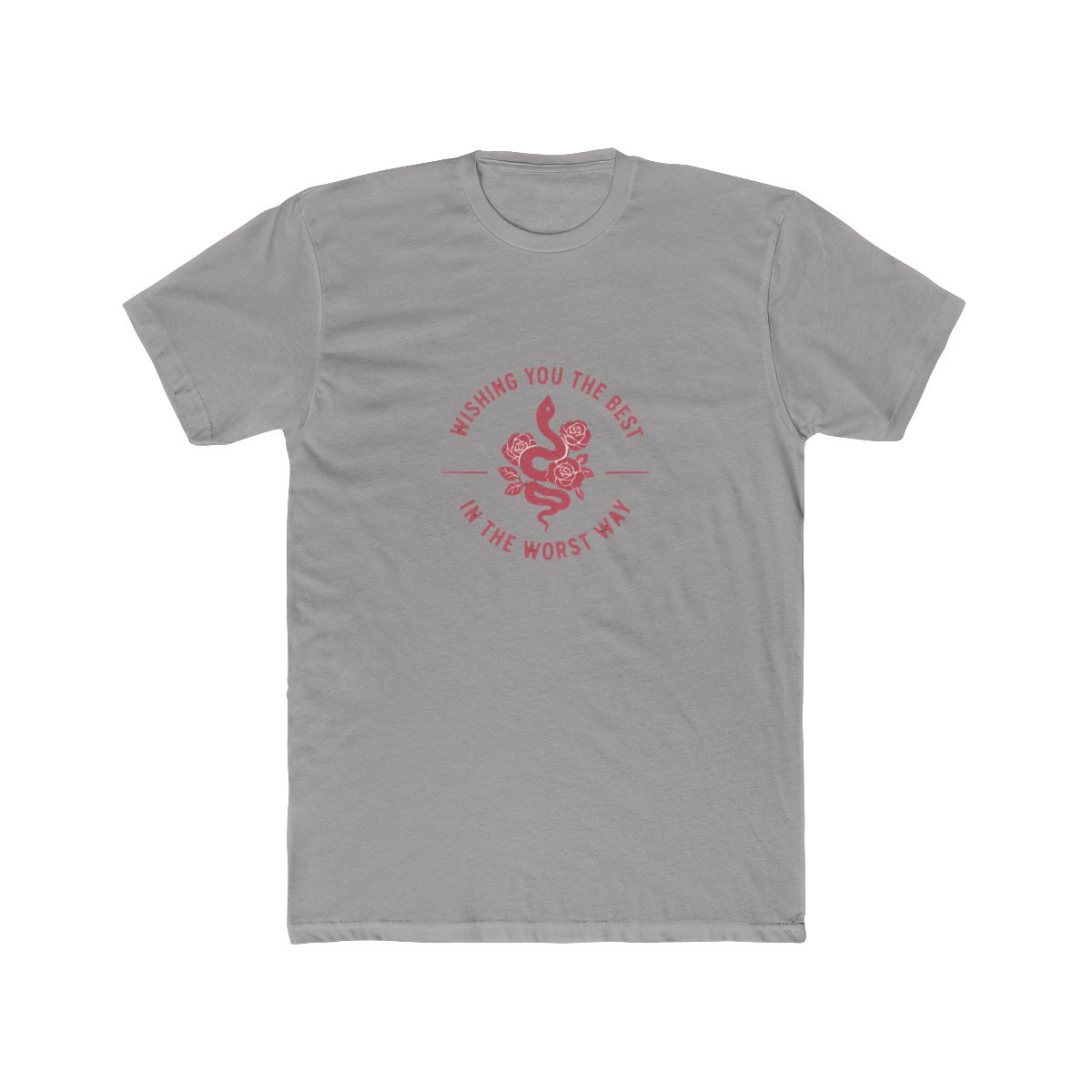 A dark grey t-shirt with a pink graphic of a snake with roses and the text "Wishing you the best in the worst way". - Official T-Shirts merchandise