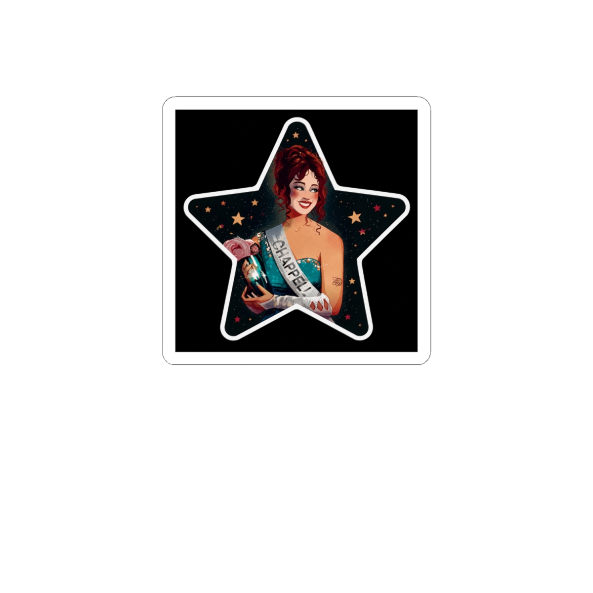 A star-shaped sticker depicting a woman with red hair and a teal dress. The sash reads "CHAPPELL". The background is dark with star accents. The woman is smiling - alternate angle 1, merchandise