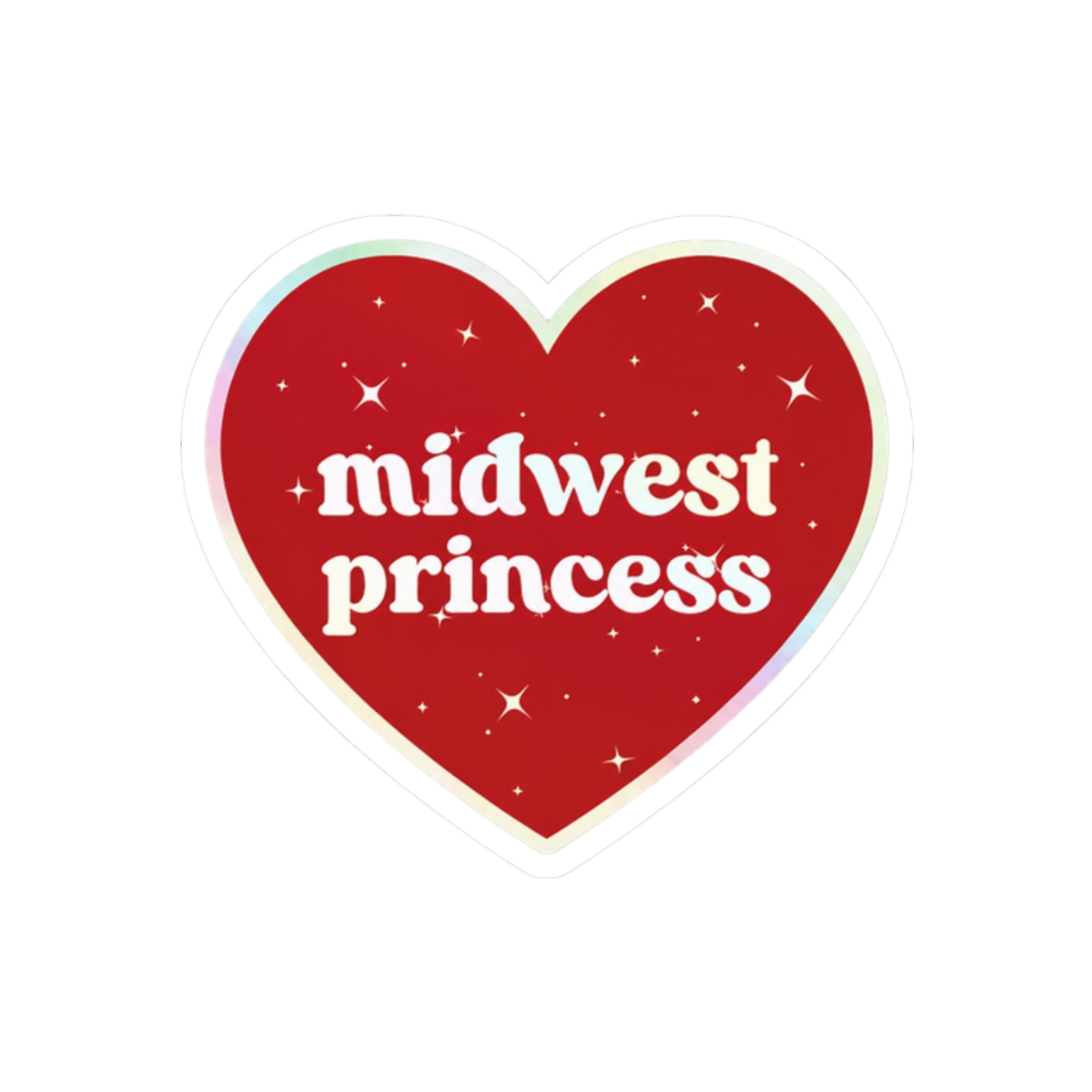 Red heart-shaped sticker with a white outline and glitter. The sticker says "midwest princess" in white letters - alternate angle 3, merchandise