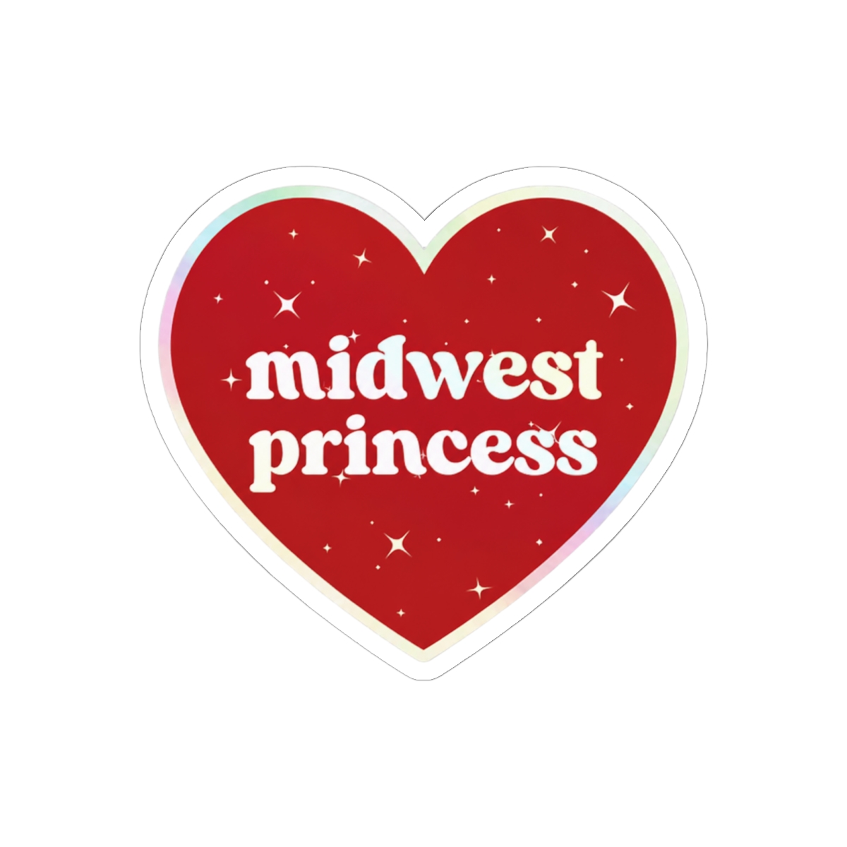 Red heart-shaped sticker with a white outline and glitter. The sticker says "midwest princess" in white letters