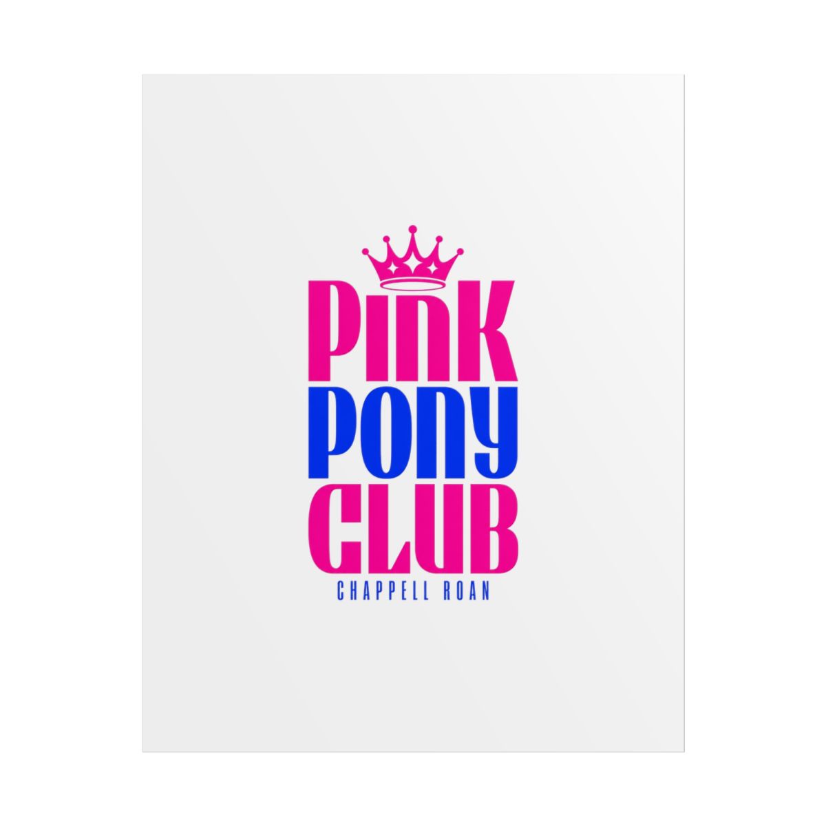 Chappell Roan "Pink Pony Club" Poster