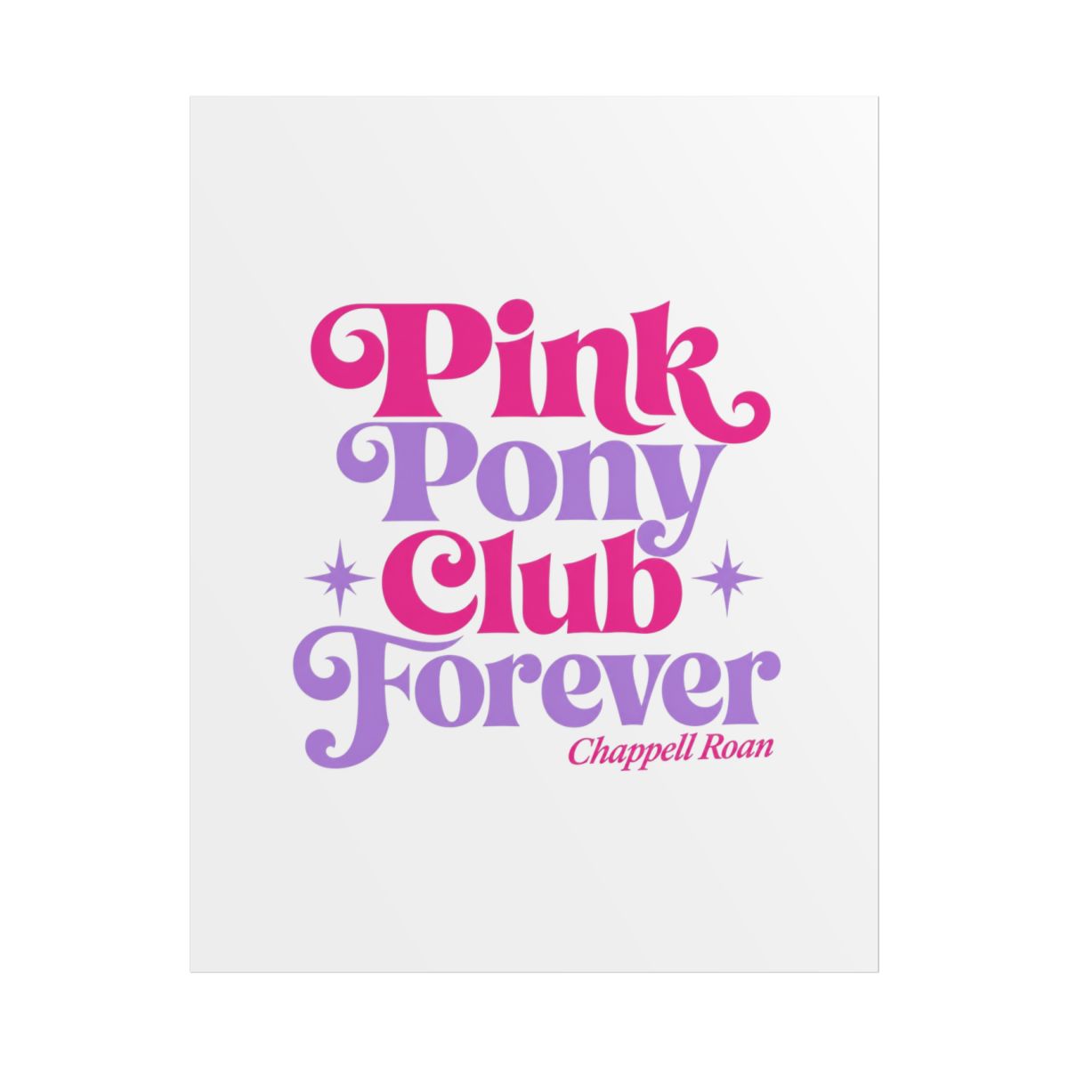 Chappell Roan "Pink Pony Club Forever" Poster - alternate angle 1, merchandise